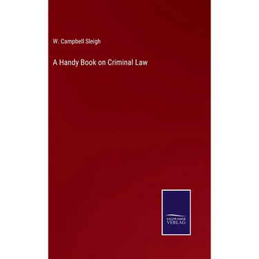 A Handy Book on Criminal Law