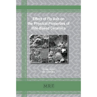 Effect of Fly Ash on the Physical Properties of Illite-Based Ceramics