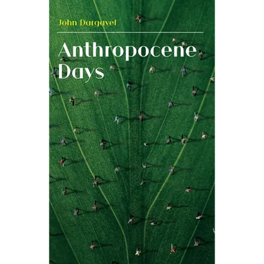 Anthropocene Days