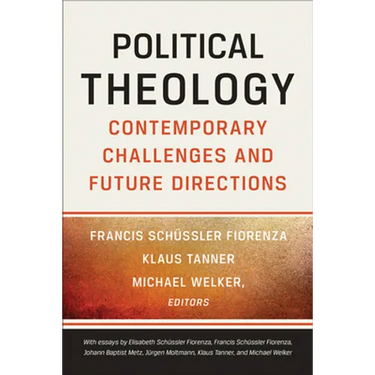 Political Theology: Contemporary Challenges and Future Directions