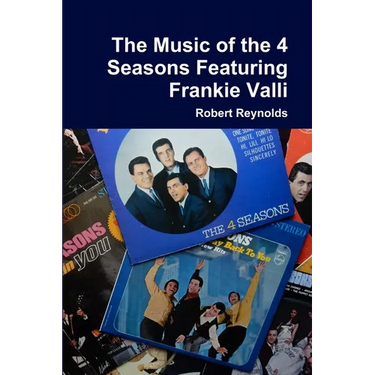 The Music of the 4 Seasons Featuring Frankie Valli