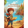 The Financial Adventure Workbook: A Tool for Saving, Investing, and Budgeting!