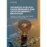 Advances in Blockchain Research and Cryptocurrency Behaviour