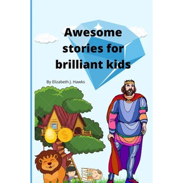 Awesome stories for brilliant kids