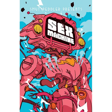 Smut Peddler Presents: Sex Machine