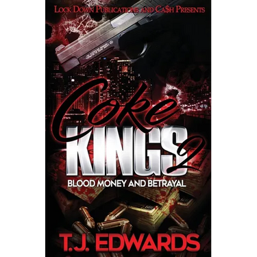 Coke Kings 2: Blood Money and Betrayal