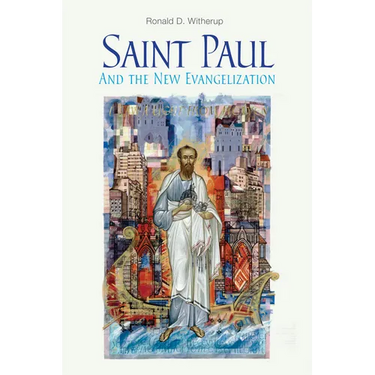 Saint Paul and the New Evangelization