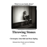 Throwing Stones