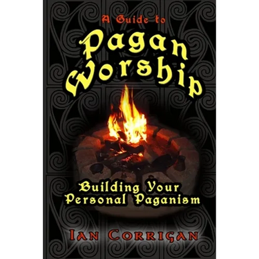 A Guide To Pagan Worship