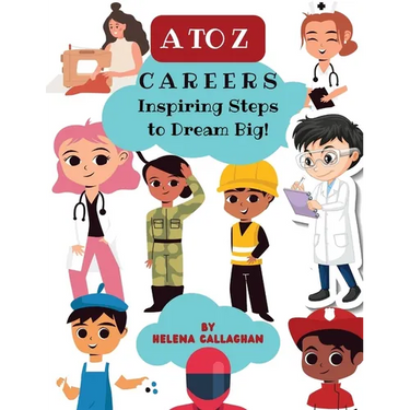 A-Z Careers for Children, Inspiring Steps to Dream Big