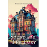 The Sound and the Fury