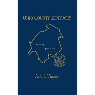 Ohio Co, KY: Pictorial History, Vol I