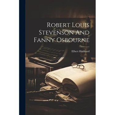 Robert Louis Stevenson And Fanny Osbourne