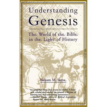 Understanding Genesis: The World of the Bible in the Light of History