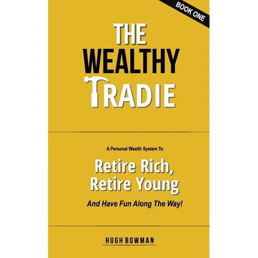 The Wealthy Tradie