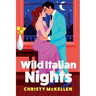 Wild Italian Nights