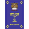 Omega Psi Phi Ultimate Uplift: 1911 to 2011 and Beyond!