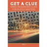 Get A Clue: Hard Crossword Clues For Puzzle Masters Vol 1