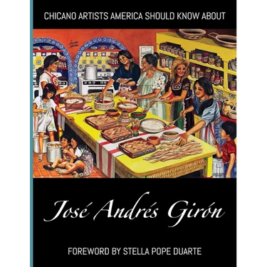 Chicano Artists America Should Know About: José Andrés Girón