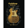 Goldtop Believers: The Les Paul Golden Years
