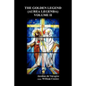 The Golden Legend (Aurea Legenda)