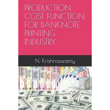 Production Cost Function for Banknote Printing Industry