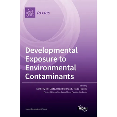 Developmental Exposure to Environmental Contaminants