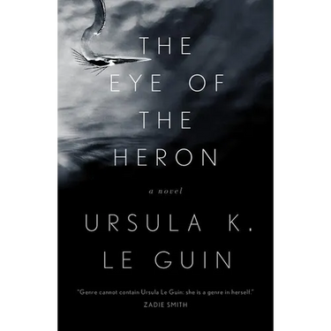 The Eye of the Heron