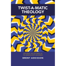 Twist-A-Matic Theology: Exploring the Doctrines of the Hebrew Roots Movement