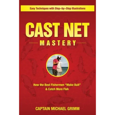 Cast Net Mastery: How the Best Fishermen "Make Bait" & Catch More Fish