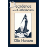 Decadence and Catholicism