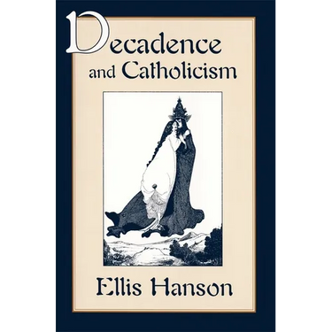 Decadence and Catholicism