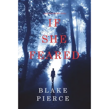 If She Feared (A Kate Wise Mystery-Book 6)