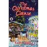 The Christmas Clause: A Cozy Mystery
