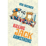 Killing Jack Armstrong