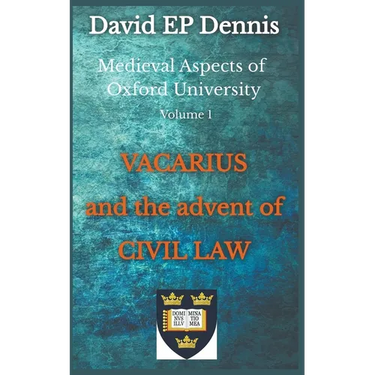 Vacarius and the Advent of Civil Law
