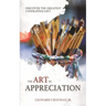 The Art of Appreciation: Discover The Greatest Unwrapped Gift