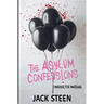 The Asylum Confessions: Murder for Marriage
