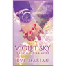 VIOLET SKY Second Chances