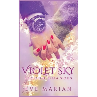 VIOLET SKY Second Chances
