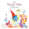 Mr. Funny Man: A B&R Story