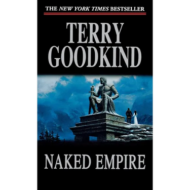 Naked Empire: Book Eight of the Sword of Truth