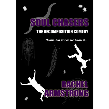 Soul Chasers: The Decomposition Comedy