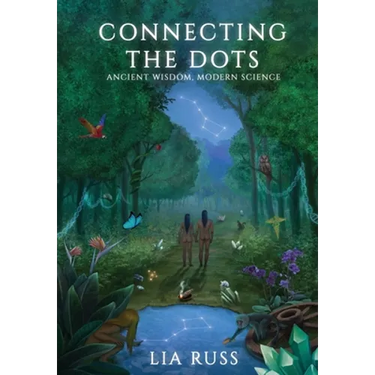 Connecting the Dots: Ancient Wisdom, Modern Science