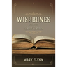 Wishbones and Other Short Stories