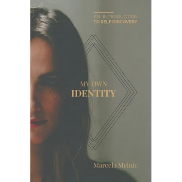 My Own Identity: An Introduction to Self-Discovery