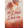 The Deal with Dakota