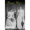 Hearts West: True Stories of Mail-Order Brides on the Frontier