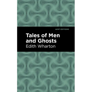 Tales of Men and Ghosts