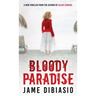 Bloody Paradise